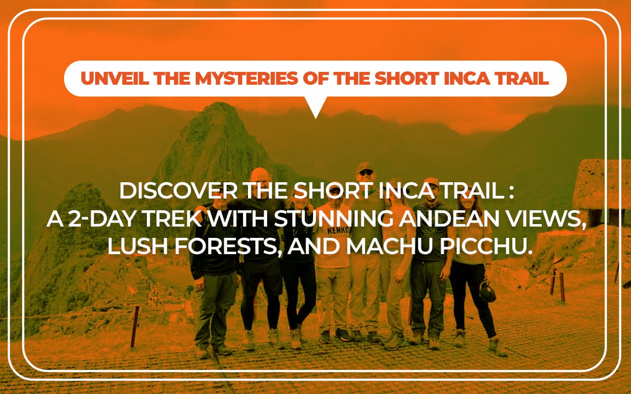 Short Inca Trail Month